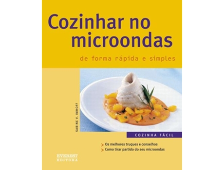 Nova Cozinha F?cil, Cozinhar no Microondas