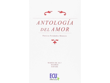 Livro Antolog¡A Del Amor de Patricia Fernandez Montero (Espanhol)