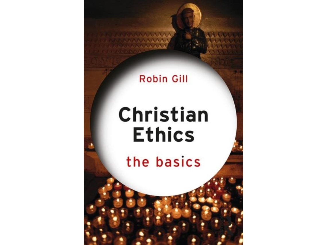 Livro Christian Ethics de Robin Gill (Inglês)