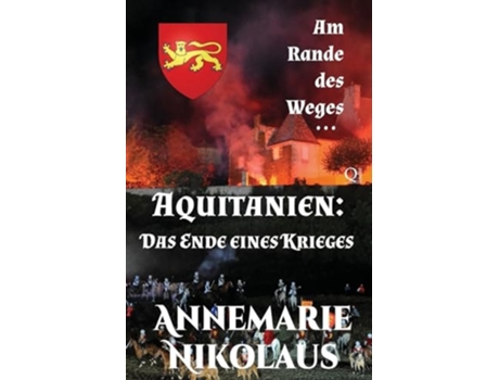 Livro Aquitanien - Das Ende Eines Krieges De Annemarie Nikolaus (alemão)