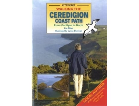 Livro Walking the Ceredigion Coast Path - From Cardigan to Borth de Liz Allan (Inglês)