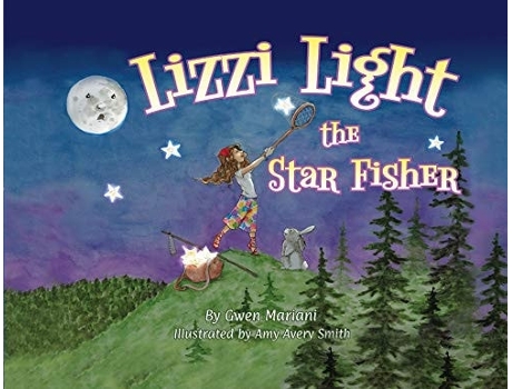 Livro Lizzi Light The Star-fisher De Gwen Mariani (inglês)