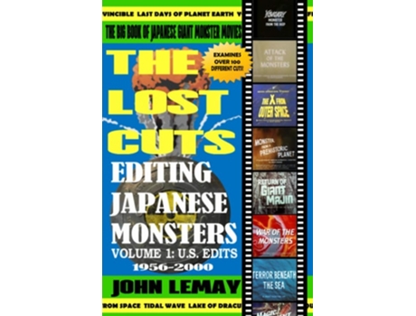 Livro The Big Book Of Japanese Giant Monster Movies Editing Japanese Monsters Volume 1 U.s. Edits De John Lemay (inglês)