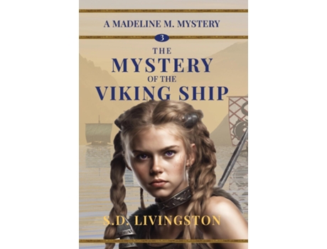 Livro The Mystery of the Viking Ship de SD Livingston (Inglês)