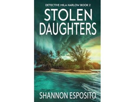 Livro Stolen Daughters de Shannon Esposito (Inglês)