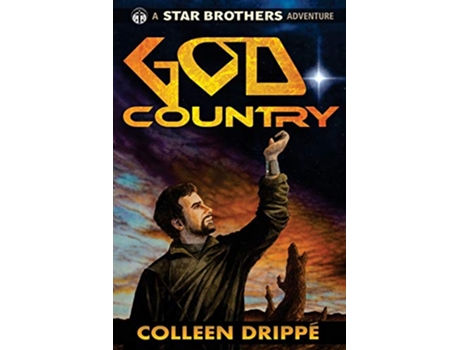 Livro Godcountry A Star Brothers Adventure de Colleen Drippé (Inglês)