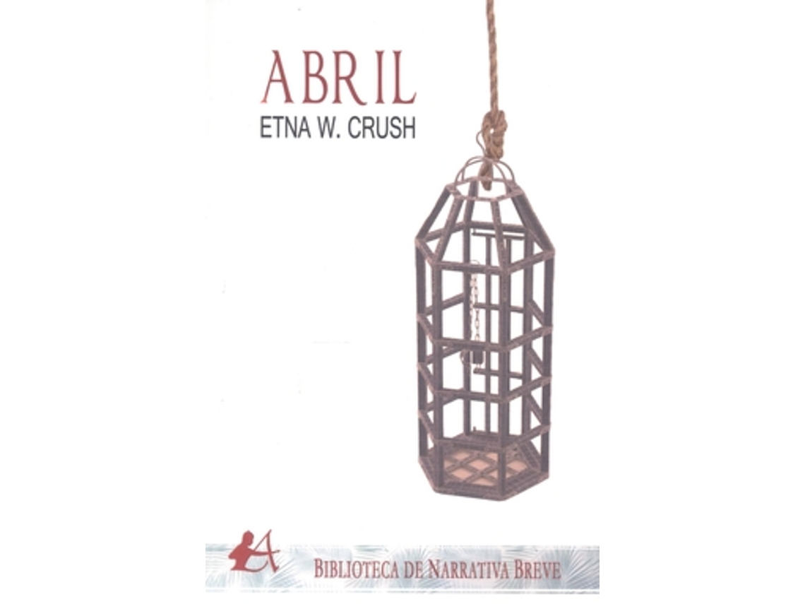 Livro Abril de Crush e Etna W (Castelhano)