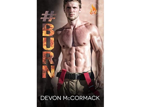 Livro Burn de Devon Mccormack (Inglês)