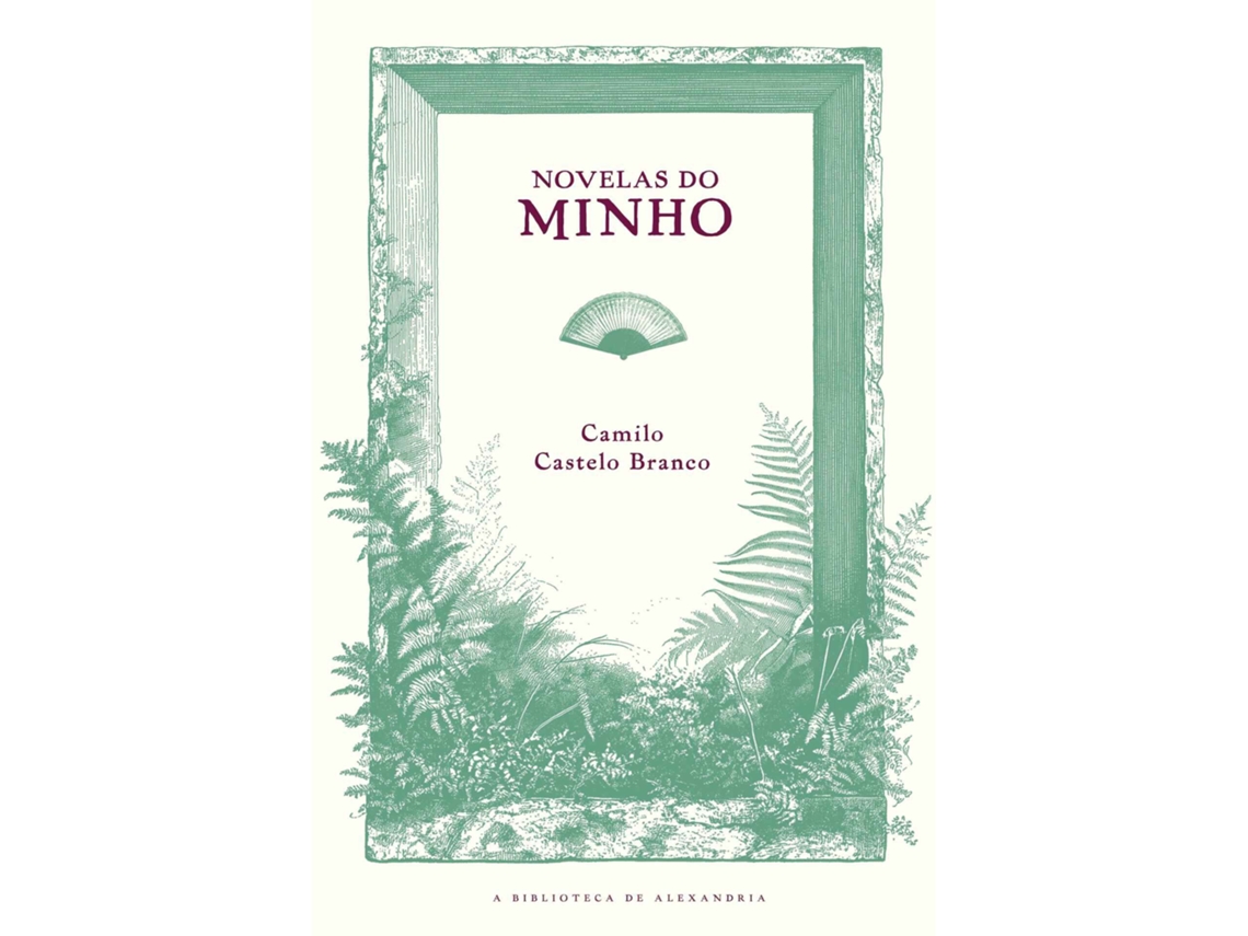 Novelas Do Minho De Camilo Castelo Branco
