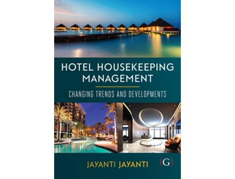 Livro Hotel Housekeeping Management Changing trends and developments de Jayanti Jayanti (Inglês)