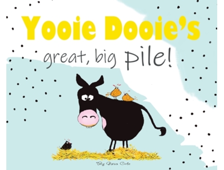 Livro Yooie Dooie's great big pile! Gina Marion Cole (Inglês)