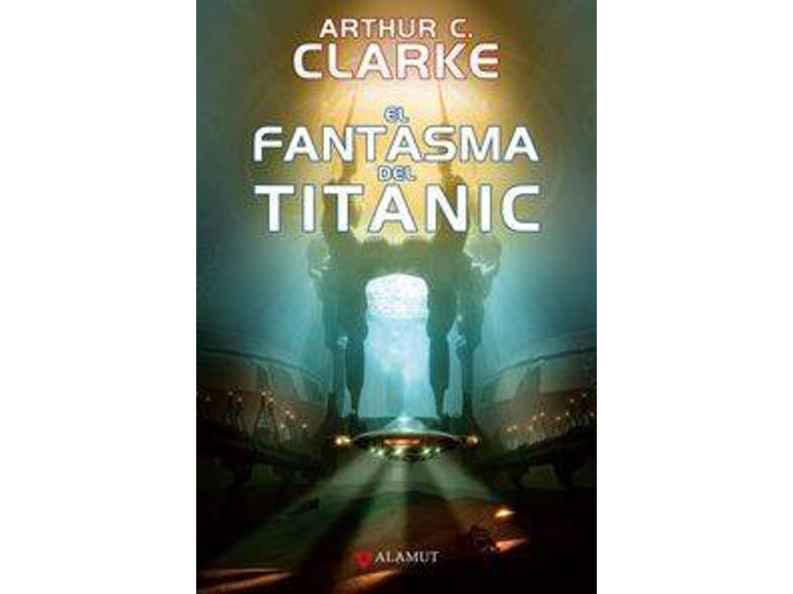 Livro El Fantasma Del Titanic de Arthur C Clarke (Inglês)