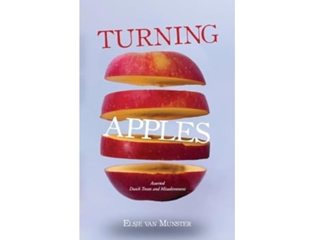 Livro Turning Apples de Elsje van Munster (Inglês)