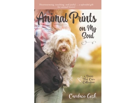 Livro Animal Prints on My Soul Divas That Care Collection de Candace Gish (Inglês)