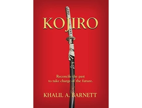 Livro Kojiro de Khalil Barnett (Inglês - Capa Dura)