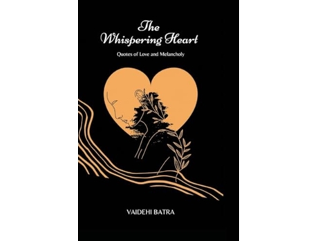 Livro The Whispering Heart de Vaidehi Batra (Inglês)