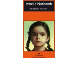 Livro El Sabotaje Amoroso de Amélie Nothomb (Espanhol)