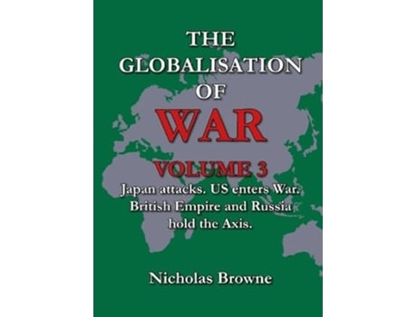 Livro The Globalisation of War de Nicholas Browne (Inglês)