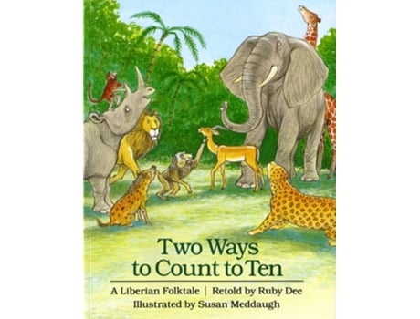 Livro Two Ways To Count To Ten A Liberian Folktale de Ruby Dee (Inglês)