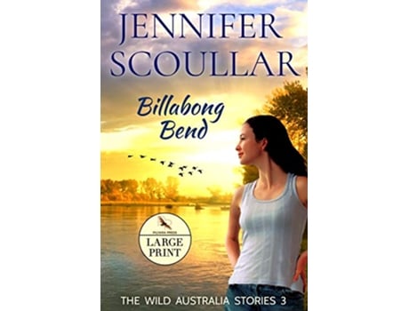 Livro Billabong Bend Wild Australia Stories de Jennifer Scoullar (Inglês)