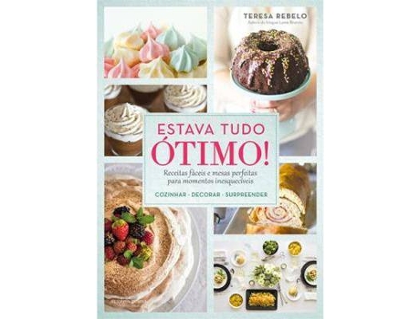 Livro Estava Tudo Ótimo! de Teresa Rebelo