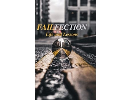Livro Failfection Life and Lessons de K Ira (Inglês)