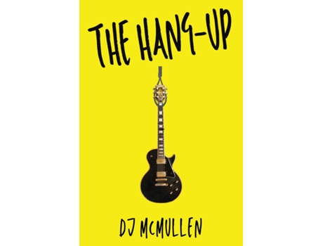 Livro The Hang-up De Dj Mcmullen (inglês)