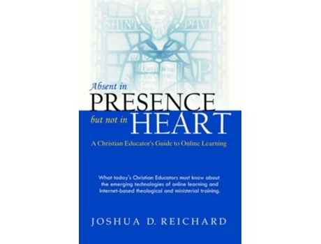 Livro Absent in Presence but not in Heart de Josh Reichard (Inglês)