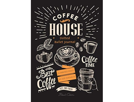 Livro Dotted Bullet Journal Medium A5 583X827 Coffee House de Blank Classic (Inglês)