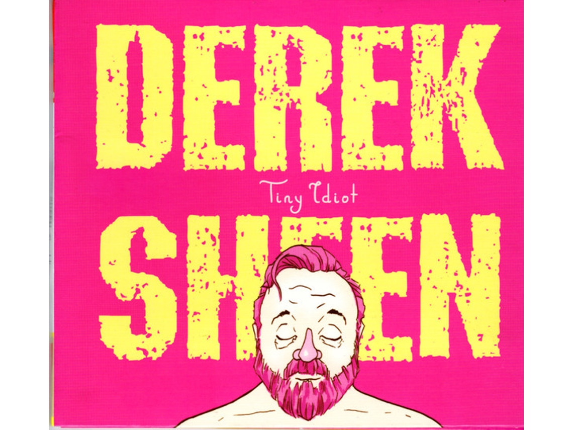 CD Derek Sheen - Tiny Idiot