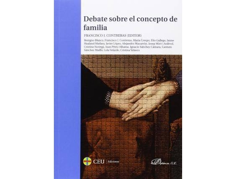 Livro Debate sobre el concepto de familia de Francisco Jose Contreras Pelaez (Espanhol)