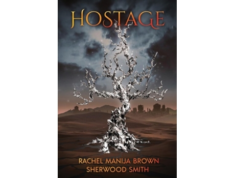 Livro Hostage de Sherwood Smith e Rachel Manija Brown (Inglês)