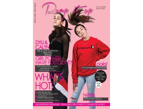 Livro Pump It Up Magazine - Calyn Amp Dyli - Hip And Chic California Teen Pop Siblings Womens Month Edition De Anissa Boudjaoui (inglês)