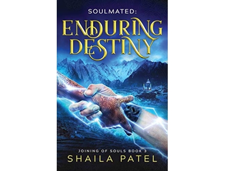 Livro Enduring Destiny Joining of Souls de Shaila Patel (Inglês)