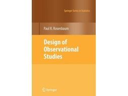 Livro Design of Observational Studies Springer Series in Statistics de Paul R Rosenbaum (Inglês)