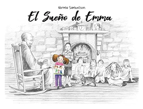 Livro El Sueño De Emma De Norma Samuelson (espanhol - Capa Dura)