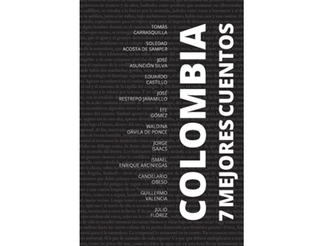 Livro 7 mejores cuentos - Colombia de Tomás Carrasquilla (Inglês)