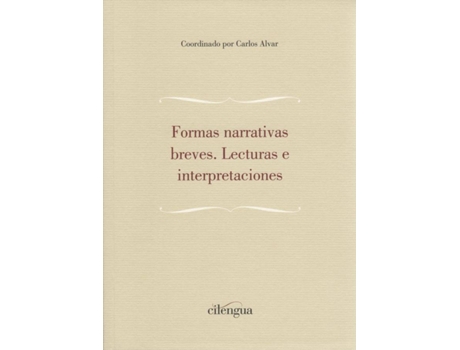 Livro Formas Narrativas Breves. Lecturas E Interpretaciones de Vários Autores (Espanhol)
