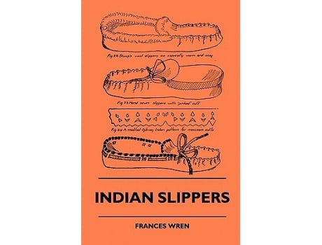 Livro Indian Slippers de Frances Wren (Inglês)