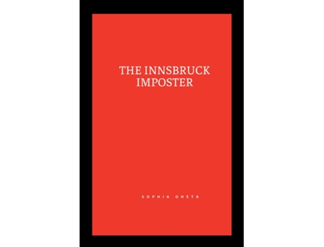 Livro The Innsbruck Imposter de OHETA SOPHIA (Inglês)