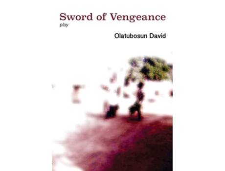 Livro Sword of Vengeance de Olatubosun David (Inglês)