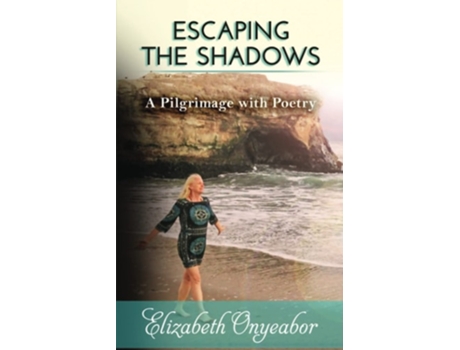 Livro Escaping The Shadows De Elizabeth Onyeabor (inglês)