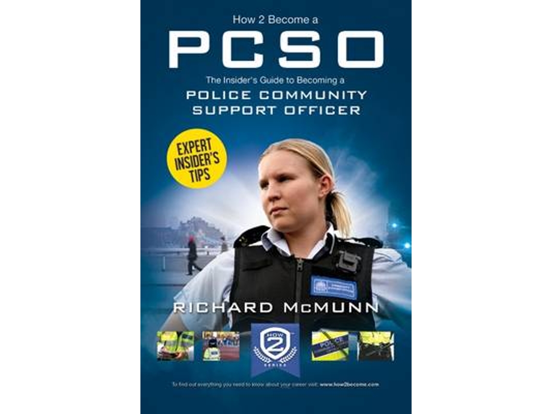 Livro How to Become a Police Community Support Officer (PCSO): The Complete Insider's Guide to Becoming a PCSO (How2become) (Inglês)