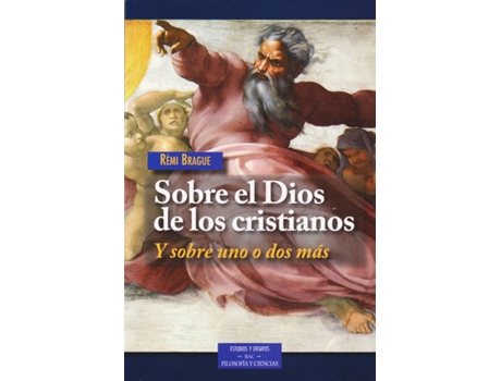 Livro Sobre El Dios De Los Cristianos de Rémi Brague (Espanhol)