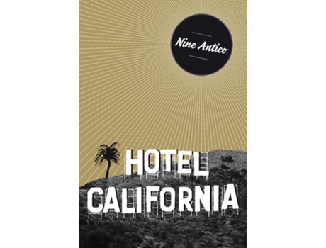 Livro Hotel California de Nine Antico (Espanhol)
