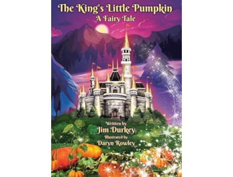 Livro The Kings Little Pumpkin de Jim Durkey (Inglês - Capa Dura)