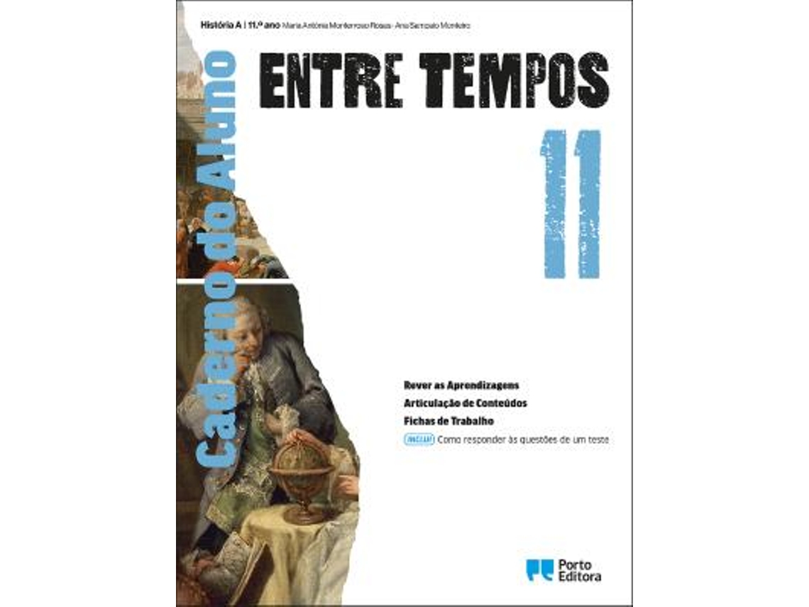 Entre Tempos - História A - 11.º Ano Caderno De Atividades 2026