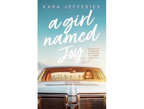 Livro A Girl Named Joy de Kara Jefferies (Inglês)