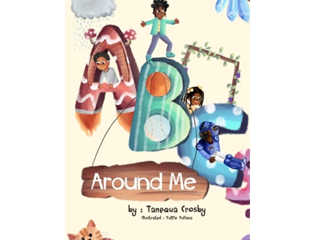 Livro ABCs Around Me de Crosby, Tanequa et al. (Inglês)