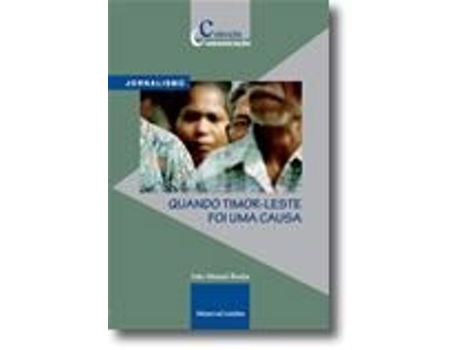 Quando Timor-Leste Foi Uma Causa